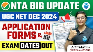 UGC NET Dec 2024 Application Form Date amp UGCNET Exam Dates Out  UGC NET 2024 Notification [upl. by Cammy]