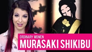 The Groundbreaking Life of Murasaki Shikibu OrdinaryWomen [upl. by Shaff]