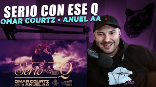 REACCION Omar Courtz Anuel AA  Serio Con Ese Q Video Oficial [upl. by Sifan]