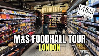 Exploring MARKS AND SPENCER FOOD HALL in London  MampS FOODHALL TOUR [upl. by Buzzell]