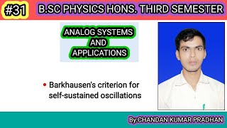 ANALOG SYSTEMS AND APPLICATIONS Barkhausens criterion for selfsustained oscillations [upl. by Catrina]