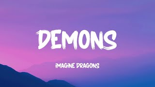 Imagine Dragons  Demons Lyrics [upl. by Eaned]