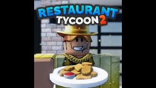 How To Get A 5 Star Restaurant Restaurant Tycoon 2 [upl. by Nimajaneb]