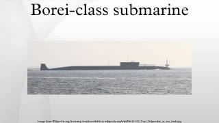 Boreiclass submarine [upl. by Priestley234]