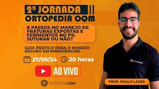 II JORNADA ORTOPEDIA OQM Prática para profissionais e estudantes [upl. by Gnof]