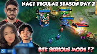 BTK SERIOUS MODE BTK VS LG LEGACY  NACT REGULAR SEASON DAY 2 HIGHLIGHTS [upl. by Hermosa917]