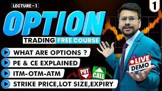 Options Trading For Beginners  L01  Free Course  Option Trading Live  Basics Of Option Trading [upl. by Aisanahta411]