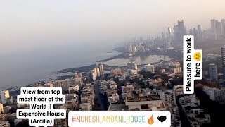 Mind Blowing View From Akash Ambani  Mukesh Ambanis Residence Antilia  World Most Expensive Home [upl. by Anstice793]