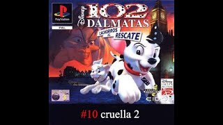 102 Dalmatas Cachorros al Rescate 10 cruella 2 [upl. by Ru]