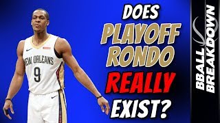 Does Playoff Rondo REALLY Exist [upl. by Munster629]