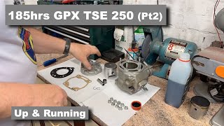 185hrs GPX TSE 250R Pt2 [upl. by Nodababus475]