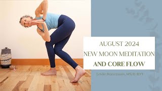 August Meditation and Core Flow Combo [upl. by Hett610]