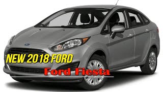 Watch Now  2018 Ford Fiesta [upl. by Etnuahs965]