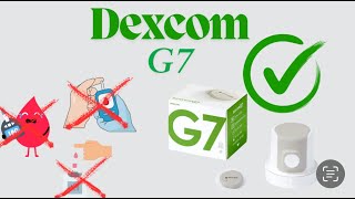 Dexcom G7 Better Diabetes Control [upl. by Eob]