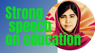 Strong speech of Malala yousafzai on Education Speech of Malala Yousafzai on United Nations [upl. by Ahusoj]