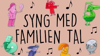 Syng med Familien Tal [upl. by Eenimod]