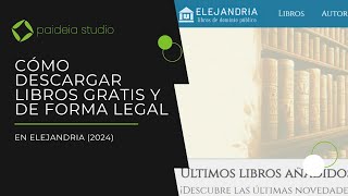 Cómo descargar libros gratis y de forma legal en Elejandria 2024 [upl. by Ahsienek]