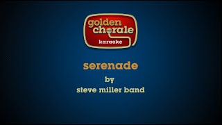 steve miller band  serenade karaoke [upl. by Joann879]