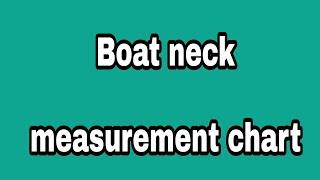 How to take perfect measurement for boat neck [upl. by Bronson]