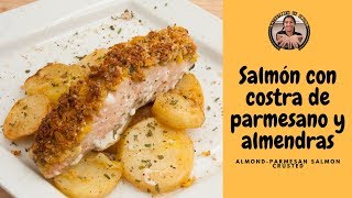 Como hacer Salmón con Costra de Parmesano y almendras  Salmon with AlmondParmesan Crust [upl. by Laleb]