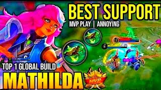 MATHILDA BEST ROAMER IN THE PATCH TOP GLOBAL MATHILDA BUILD AND GAMEPLAY 2024 [upl. by Jakoba]