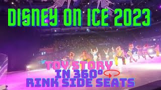 Toy Story Magic on Ice 360° Disney Spectacle from Rinkside Seats 🚀✨ ToyStoryOnIce 360Experience [upl. by Hcirdeirf]