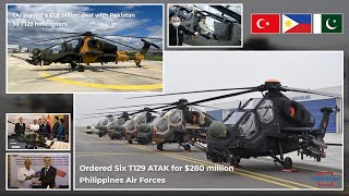 Turkey will Send T129 ATAK Helicopter to Philippines What About Pakistans T129 ATAK Order [upl. by Ennahoj772]