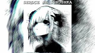 SERDCE NE IGRUSHKA Hardstyle amp Breakcore [upl. by Saloma884]