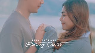 TIKA PAGRAKY  BINTANG DIHATI  Official Music Video [upl. by Tamqrah148]