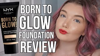 ★ NYX Born to Glow Foundation Review and 9 Hour Wear Test ★ [upl. by Aecila752]