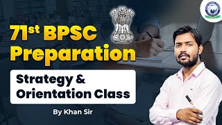 71st BPSC Preparation Strategy amp Orientation Class by Khan Sir  KGS Bihar [upl. by Assirral20]