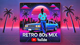 Retro 80s Mix  Best Classic Hits for Nostalgic Vibes  1 Hour Compilation [upl. by Lyrpa]