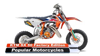 KTM SX 50 Factory Edition Popular 2024 Motorcycles [upl. by Nyleimaj]