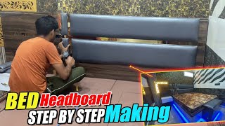 How to Make a bed Headboard Bed Back Cushion Step By Step Making  maan clips diy furniture [upl. by Odella]