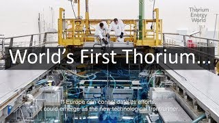 World’s First Thorium Molten Salt Experiment in over 45 Years [upl. by Berneta365]