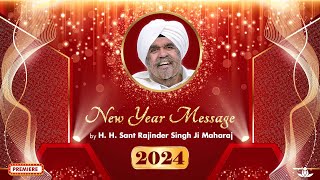 New Year message for 2024 by Sant Rajinder Singh Ji Maharaj [upl. by Jessalin913]