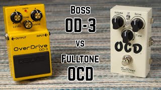 Boss OD3 or Fulltone OCD Overdrive Pedal Comparison and Review [upl. by Horgan295]