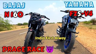 fzs v4 vs n160 drag race 🔥 bajaj pulsar n160 vs yamaha fzs v4 ❤️ top speed test 😡 Drag Race [upl. by Vachill]