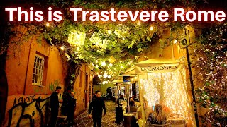 Rome Italy Trastevere Nightlife 2024 Rome Walking Tour [upl. by Ogeid393]