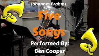 Brahms  Five songs for Tuba  Ben Cooper [upl. by Witty]