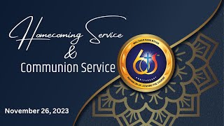 60th Anniversary Homecoming amp Communion Service  Rev Lymano Wishart  November 26 2023 [upl. by Pillyhp939]