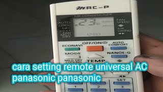 cara setting Remote AC PANASONIC Universal 🙏 [upl. by Giuseppe]