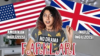 AMERİKAN İNGİLİZCESİ VS İNGİLİZ İNGİLİZCESİ  American vs British English [upl. by Iemaj]