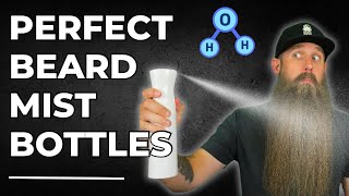 Perfect Beard Misting Bottles  Continuous Spray [upl. by Otrebogir]