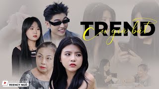 SERIES PHIM NGẮN  CỤ GIÀ BẮT TREND  PHIM TÌNH CẢM  HÀI HƯỚC  REENCY NGÔ OFFICIAL [upl. by Nibla119]