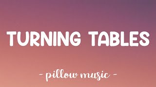 Turning Tables  Adele Lyrics 🎵 [upl. by Acisse]