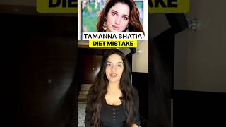 Tamanna Bhatia Diet Mistake tamannaah shortvideo youtube facts shortsviral fitness tamil fyp [upl. by Petes]