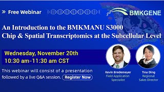 An introduction to the BMKMANU S3000 Chip amp Spatial Transcriptomics at the Subcellular Level [upl. by Jacobson]