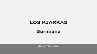 Los Kjarkas  Surimana letra [upl. by Rushing910]