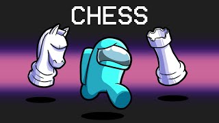 Chess Mod in Among Us [upl. by Ganley512]